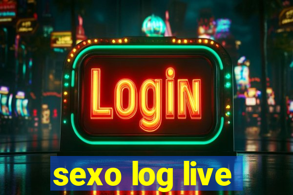 sexo log live